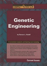 Genetic Engineering (Compact Research Series)