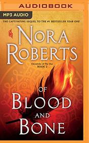 Of Blood and Bone (Chronicles of the One, Bk 2) (Audio MP3 CD) (Unabridged)