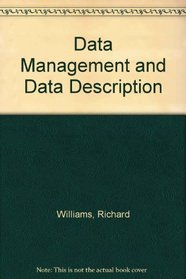 Data Management and Data Description