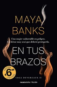 En tus brazos (Spanish Edition)