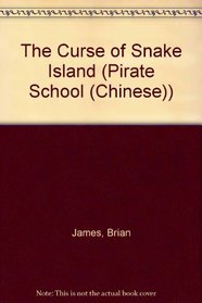 The Curse of Snake Island (Pirate School (Chinese)) (Chinese Edition)