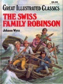 Swiss Family Robinson (Great Illustrated Classics)