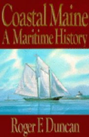 Coastal Maine: A Maritime History