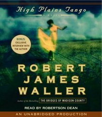 High Plains Tango : A Novel