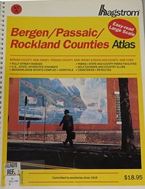 Hagstrom Bergen/Passaic/Rockland Counties Atlas (Hagstrom Bergen, Passaic, Rockland Counties Atlas Large Scale Edition)