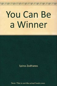 You Can Be a Winner