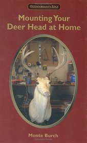 Mounting Your Deer Head at Home