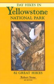 Day Hikes In Yellowstone National Park, 4th