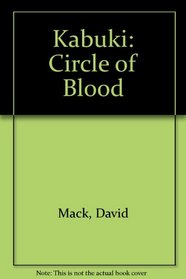 Kabuki Vol 1: Circle Of Blood HC