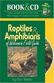 Reptiles  Amphibians Of Wisconsin Field Guide