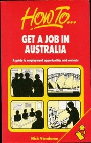 How to Get a Job in Australia