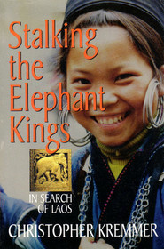 Stalking the elephant kings: In search of Laos