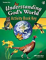 Abeka Understanding God's World Activity Book Teacher Key 4th grade