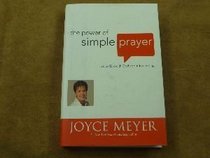 the power of simple prayer