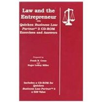 Law and the Entrepreneur With Quicken Business Law Partner 2 Cd-Rom Exercises and Anwers