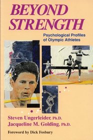 Beyond Strength: Psychological Profiles of Olympic Athletes
