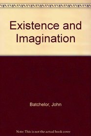 Existence and Imagination