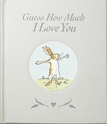 Guess How Much I Love You Sweetheart Gift Edition