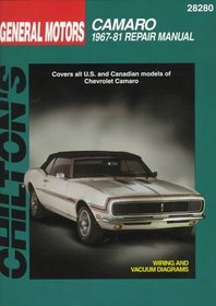 GM Camaro 1967-81 (Chilton's Total Car Care Repair Manual)