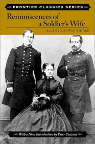 Reminiscences of a Soldier's Wife (Frontier Classics)