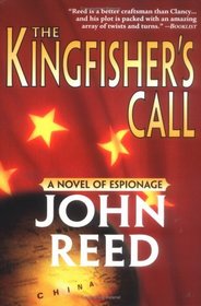 The Kingfisher's Call: A Novel of Espionage