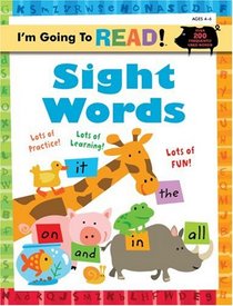 I'm Going to Read Workbook: Sight Words (I'm Going to Read Series)