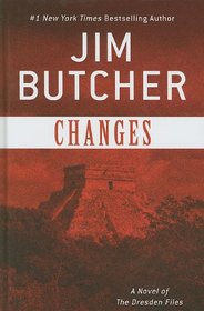 Changes (Dresden Files, Bk 12) (Large Print)