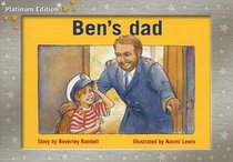 Ben's Dad (Rigby PM Collection: Platinum Edition: Yellow Level)