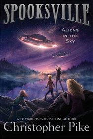 Aliens in the Sky (Spooksville)