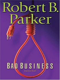 Bad Business (Spenser, Bk 31) (Large Print)