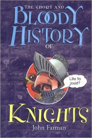 Bloody History of Knights