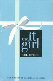 The It Girl Collection: The It Girl / Notorious / Reckless (It Girl, Bks 1-3)