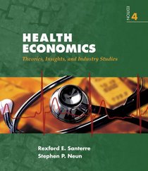 Health Economics: Theories, Insights, and Industries Studies