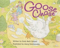Goose Chase (Celebration Press Ready Readers)