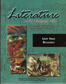 Literature and the Language Arts Unit Eight Resource --2001 publication.
