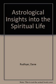Astrological insights: Into the spiritual life