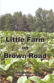 Little Farm on Brown Road
