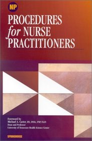 Procedures for Nurse Practitioners