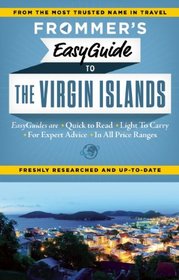 Frommer's EasyGuide to the Virgin Islands (Easy Guides)