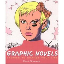Graphic Novels: Stories to Change Your Life