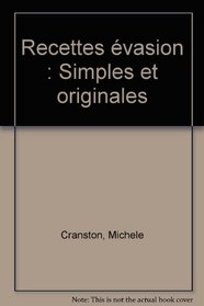Marie Claire Recettes Evasion (simples et originales)