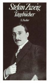 Tagebucher (Gesammelte Werke in Einzelbanden / Stefan Zweig) (German Edition)