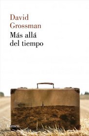 Mas alla del tiempo / Beyond the time (Spanish Edition)
