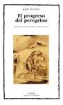 El Progreso Del Peregrino / The Pilgrim's Progress (Letras Universales / Universal Writings)