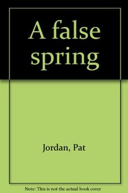 A false spring