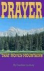 Prayer That Moves Mountains