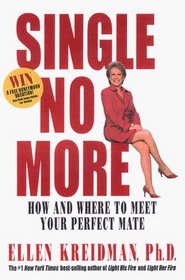 Single No More : How and Where to Meet Your Perfect Mate