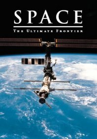 Space: The Ultimate Frontier (TAJ Big Books)