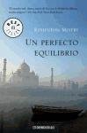 Un perfecto equilibrio/ A Fine Balance (Best Seller) (Spanish Edition)