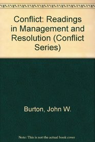 Conflict: Readings in Management and Resolution (Conflict Series)